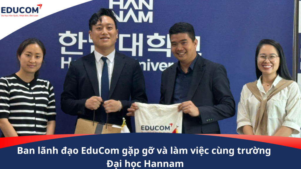 Ban lãnh đạo EduCom có chuyến công tác tại Đại học Hannam (Hàn Quốc)