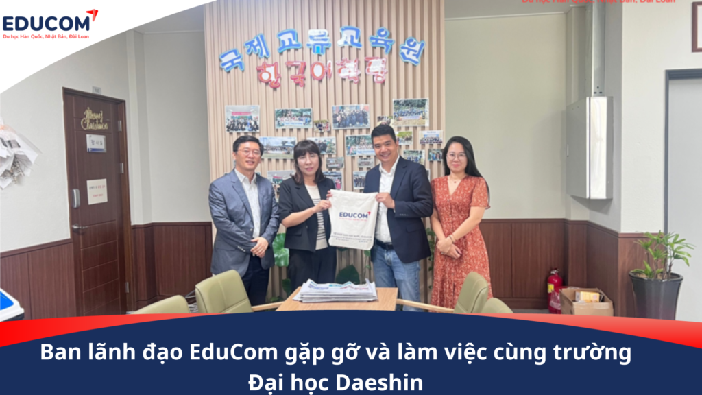 Chuyến công tác của EduCom tại Đại học Daeshin (Hàn Quốc): Mở rộng cơ hội hợp tác Quốc tế
