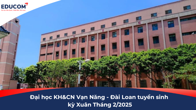Hệ 1+4 Đại học Vạn Năng tuyển sinh kỳ Xuân tháng 2/2025
