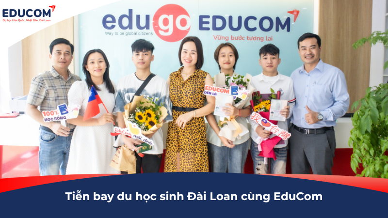 Hành trình mới bắt đầu – EduCom cùng các bạn chạm đến giấc mơ Đài Loan