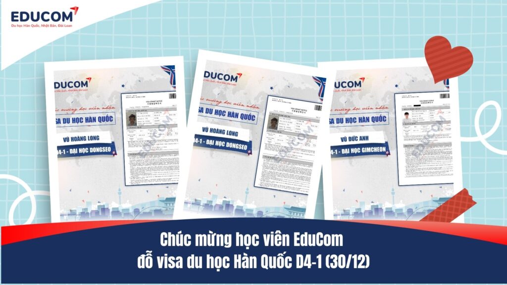 Chiến binh EduCom vượt sóng gió, ghi danh thành công với visa D4-1!