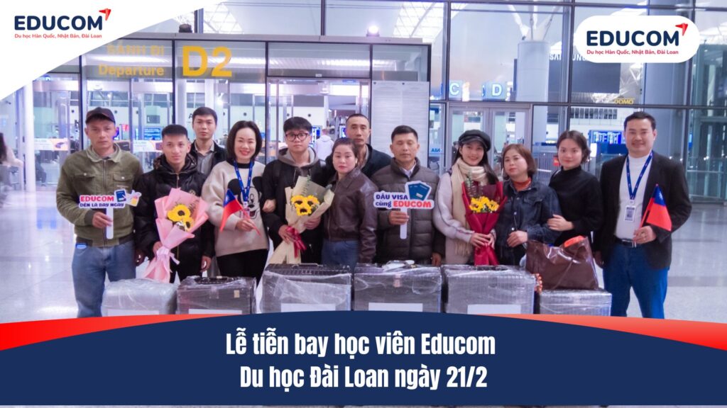 Lễ tiễn bay học viên Educom Du học Đài Loan ngày 21/2