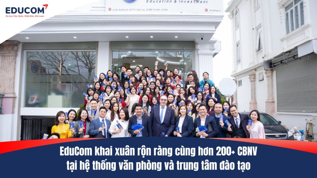2025 – EduCom khai xuân rộn ràng cùng hơn 200+ CBNV