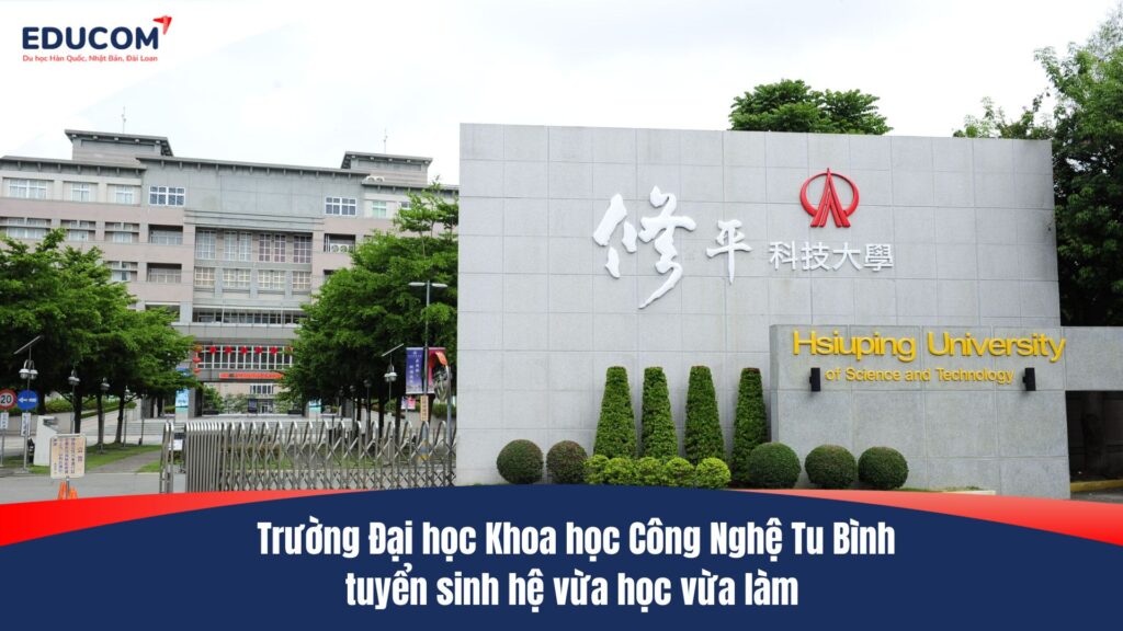 Trường Đại học Khoa học Công Nghệ Tu Bình tuyển sinh hệ vừa học vừa làm