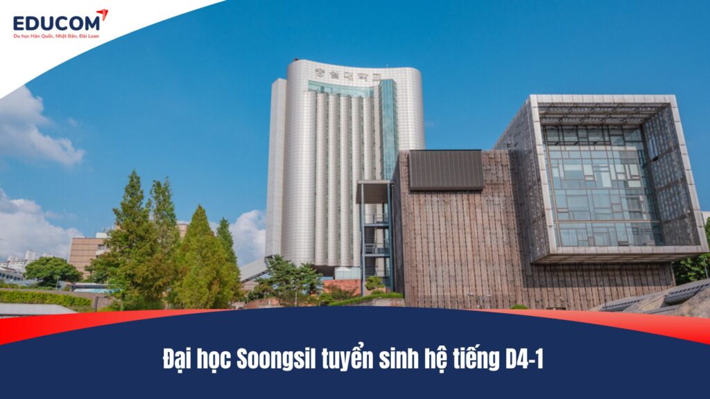 Đại học Soongsil tuyển sinh hệ tiếng D4-1