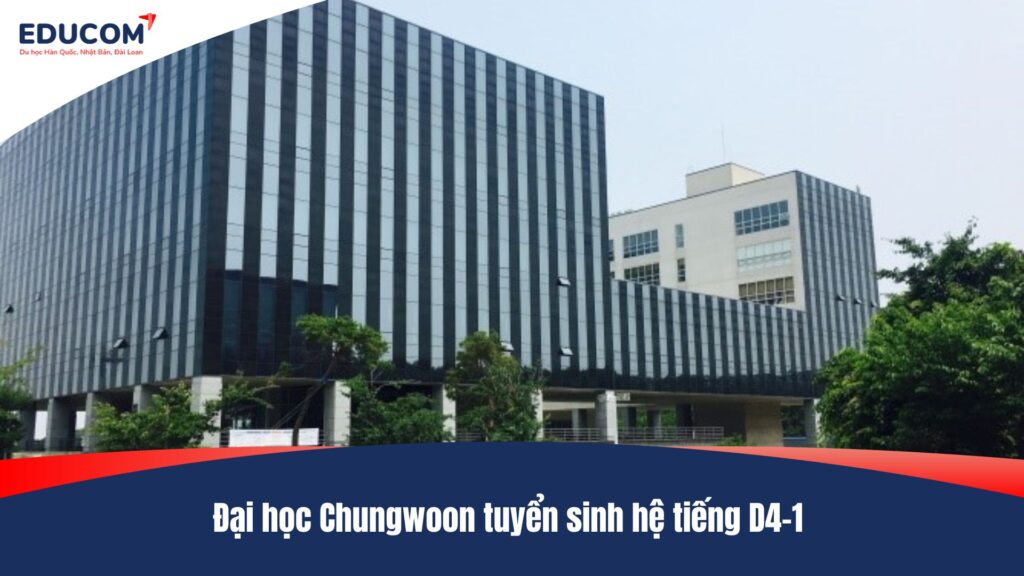Đại học Chungwoon tuyển sinh hệ tiếng D4-1