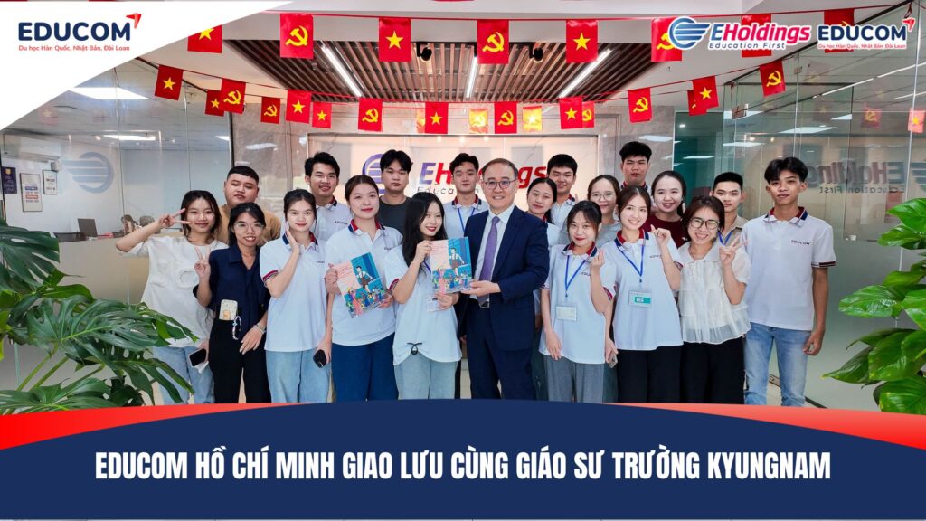 EDUCOM HỒ CHÍ MINH GIAO LƯU CÙNG GIÁO SƯ TRƯỜNG KYUNGNAM