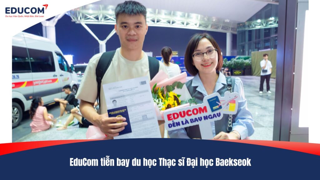 EduCom tiễn bay du học Thạc sĩ Đại học Baekseok