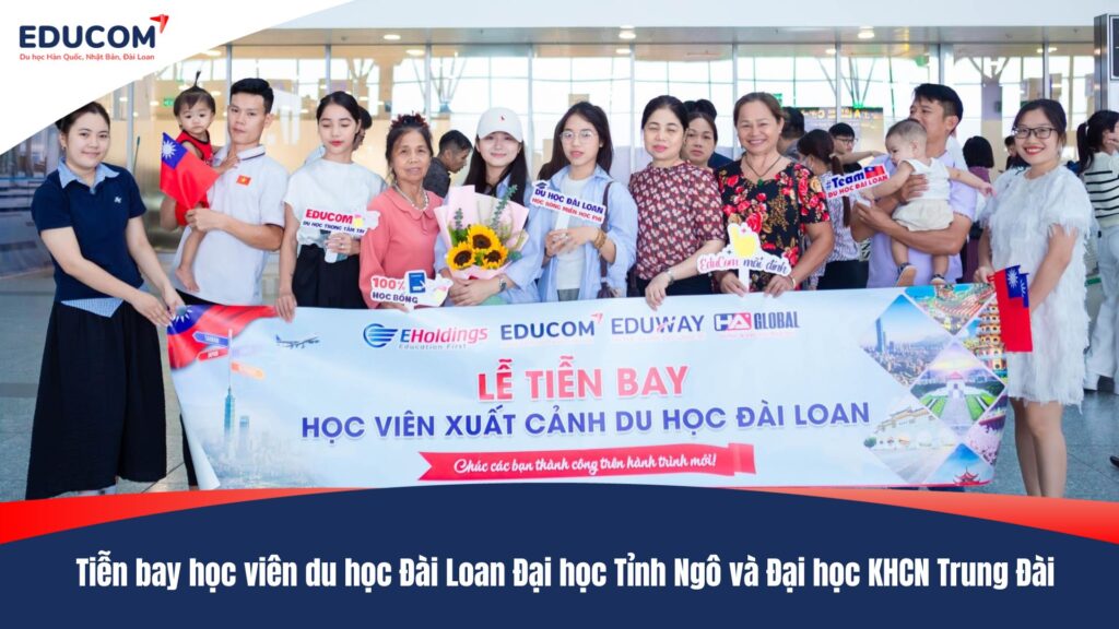 Tiễn bay học viên du học Đài Loan Đại học Tỉnh Ngô và Đại học KHCN Trung Đài