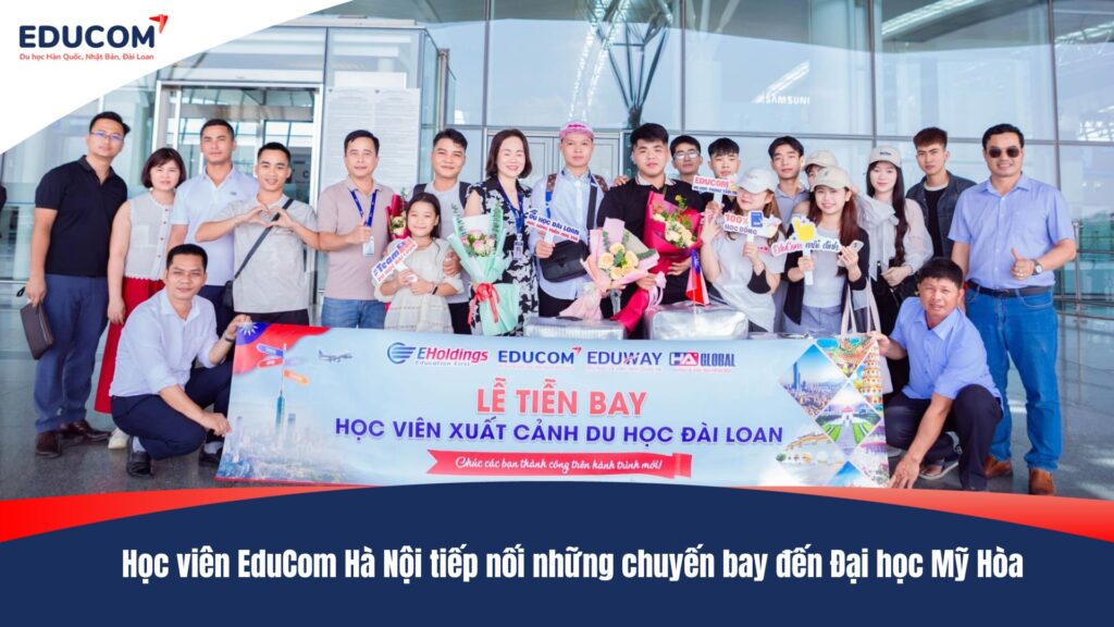 Học viên EduCom Hà Nội tiếp nối những chuyến bay đến Đại học Mỹ Hòa