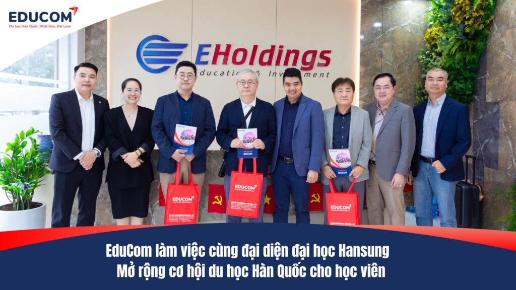EduCom làm việc cùng đại diện đại học Hansung – Mở rộng cơ hội du học Hàn Quốc cho học viên